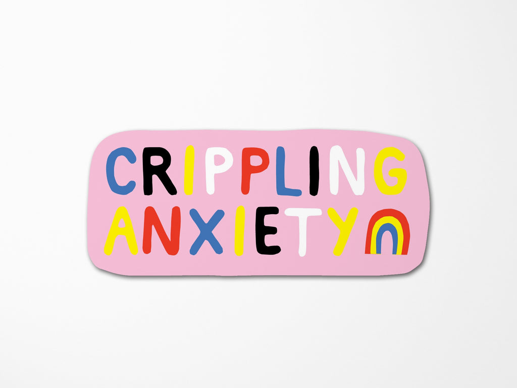 Crippling Anxiety Vinyl Sticker