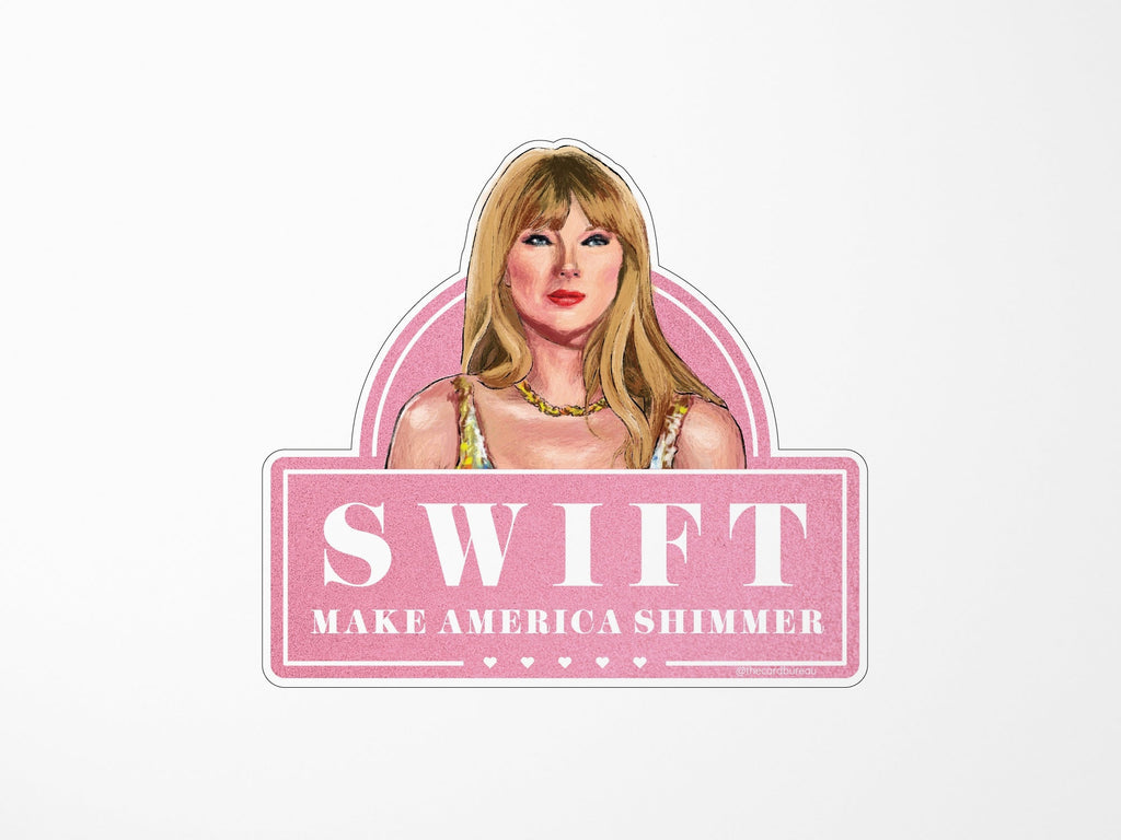 Make America Shimmer Taylor Swift Sticker